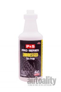 P&S Undressed Tire Prep - Spray Bottle